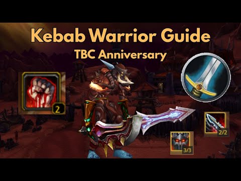 Kebab Warrior Guide TBC Anniversary 2026