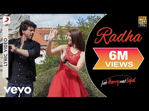 Radha Lyric Video - Jab Harry Met Sejal | Shah Rukh Khan, Anushka | Sunidhi Chauhan | Pritam