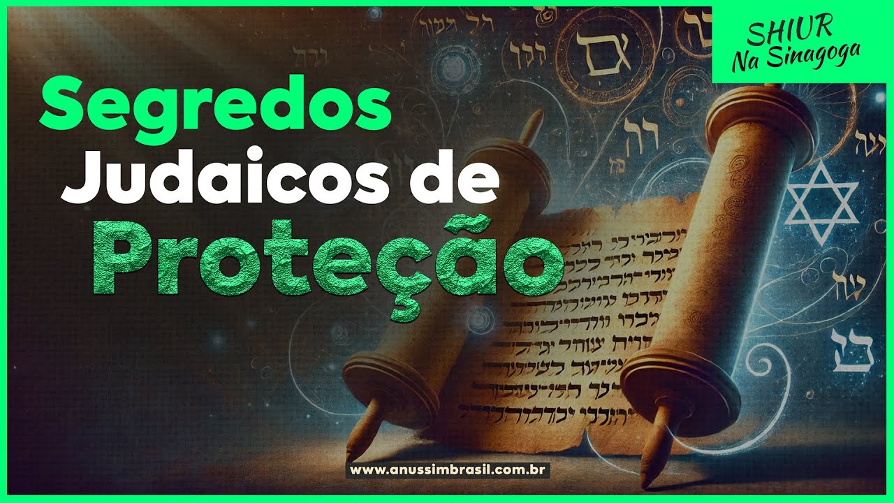 5 Segredos Judaicos para Proteção Espiritual: Mistérios que Você Precisa Saber!