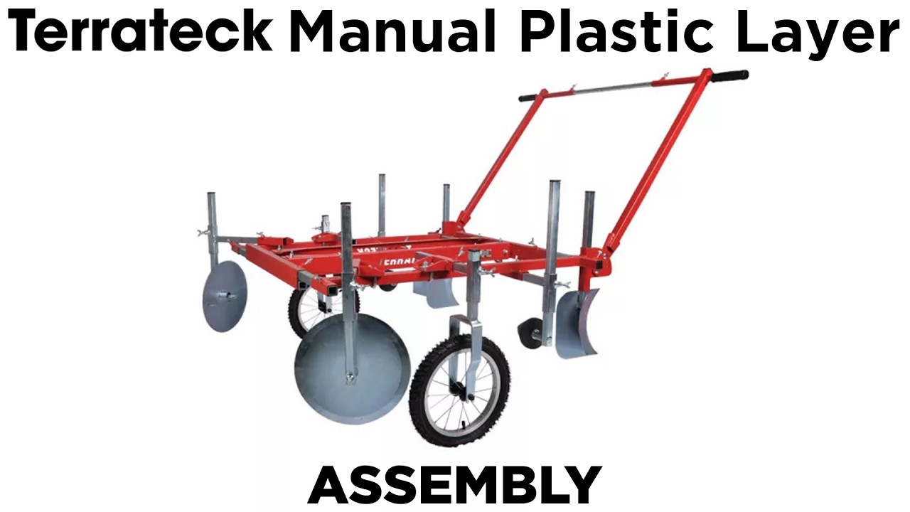 Terrateck Manual Plastic Mulch Layer: Assembly