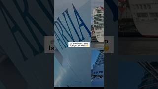 Which P&O Ship Is Right for You? 🚢 #cruisetips