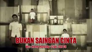 Download lagu BUKAN SAINGAN CINTA# HERRY HERALDY mp3