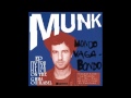 Munk - We Don't Care