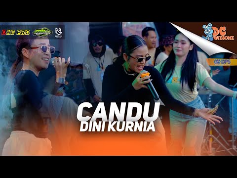 DINI KURNIA - CANDU I (LIVE ONE PRO X IMA PRODUCTION) || PEMUDA DC AWESOME CURAHJATI
