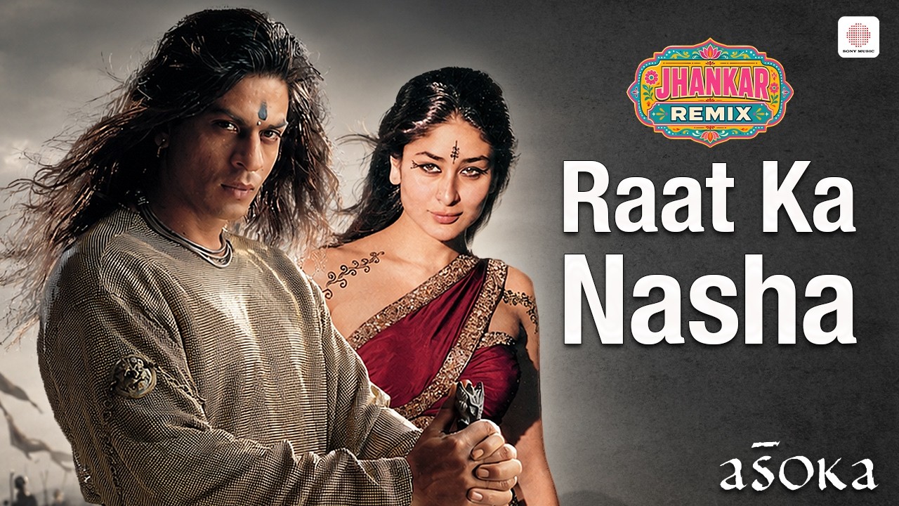 Raat Ka Nasha - Jhankar Remix | Shah Rukh Khan | Kareena Kapoor | K.S. Chithra | Anu Malik | Asoka