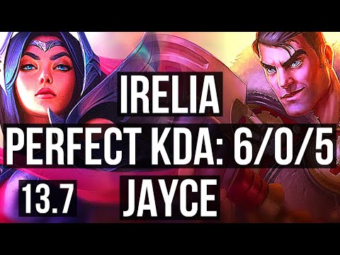 IRELIA vs JAYCE (TOP) | 6/0/5, 600+ games, Dominating | KR Grandmaster | 13.7