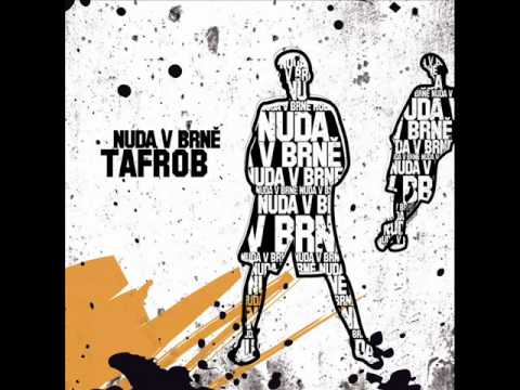 Tafrob-Nuda v brně (Tomix RMX).wmv