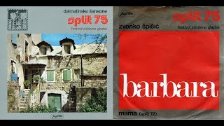Zvonko Špišić – Barbara *1975* /// *vinyl* /SPLIT &#39;75/