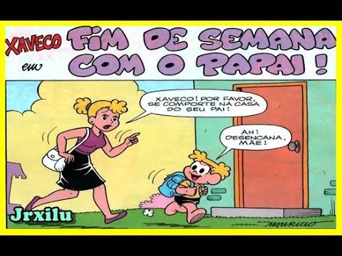 Xaveco - Fim de semana com o papai - Quadrinhos Turma da Mônica