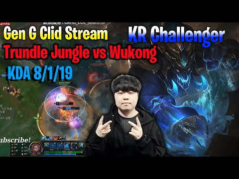 Gen G Clid Stream Trundle Jungle vs T1 Roach Wukong, Gen G Bdd KR Challenger [Full Game]