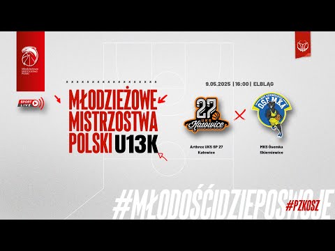 Arthrex UKS SP 27 Katowice - MKS Ósemka Skierniewice (1/2 MMP U13K)