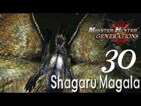 Shagaru Magala - 30 Solo Monster Hunter Generations Solo (ger)