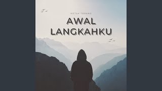 Download lagu Awal Langkahku mp3