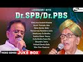Dr SP Balasubrahmanyam Dr P B Sreenivas Legendry Hits Selected Kannada Hit Video Songs Jukebox