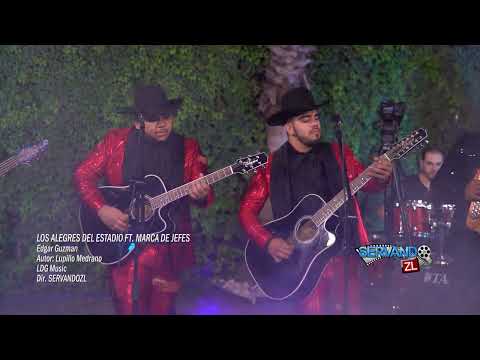 Los Alegres Del Estadio Ft. Marca De Jefes - Edgar Guzm4n (En Vivo 2022)