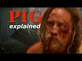 PIG EXPLAINED by Portland native