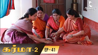 Download lagu Karma 2 - Episode 41 | Tamil Serial | Bombay Chanakya | Kavithalayaa mp3