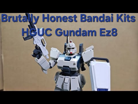 Brutally Honest Bandai Kits: HGUC Gundam Ez8