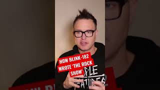 How Blink-182 Wrote ‘The Rock Show’ #shorts