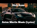 Rick Ross - Aston Martin Music ft. Chrisette ...