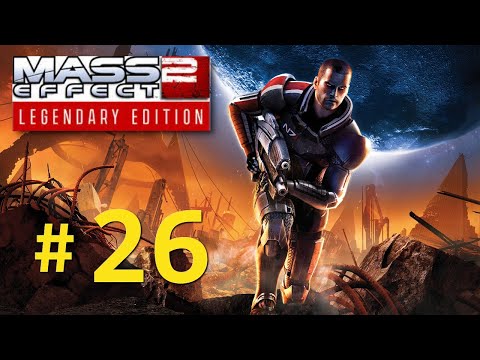 Zagrajmy w Mass Effect 2 LE na modach odc. 26 - Misja lojalnościowa Mirandy