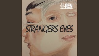Strangers Eyes