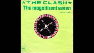 The Clash - The Magnificent Seven [Special Remix1980][Full 7&quot;][HQ]