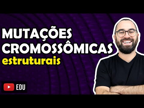 Structural Chromosomal Mutations - Lesson 20 - Module II: Genetics | Prof. Gui