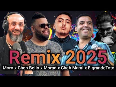 Moro x Cheb Bello x Bilal x Khaled x Mami x ElgrandeToto - Rai Rap Remix 2025