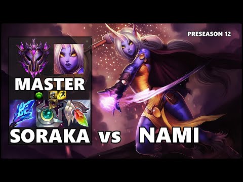 MASTER Support Gameplay - SORAKA vs NAMI PRESEASON 12