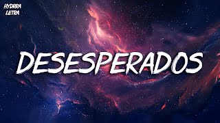 Rauw Alejandro - Desesperados (Letra) | Aventura, Bad Bunny, Daddy Yankee, Shakira (Letra/Lyrics)