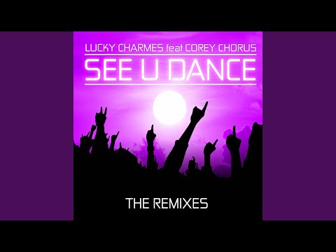 See U Dance (Andy Callister Remix)