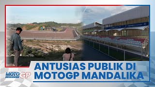 Antusiasme Publik untuk Saksikan MotoGP Mandalika yang Lumayan Besar Buat Tiket Banyak Terjual