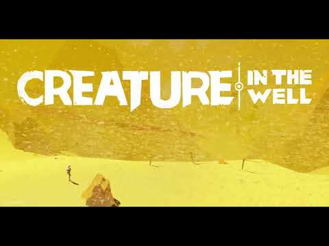 Creature In the Well  Ep - 1