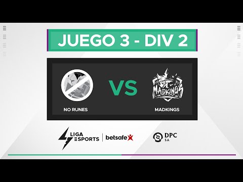 No Runes vs Mad Kings - Juego 3 DPC 2023 SA Winter Tour División II