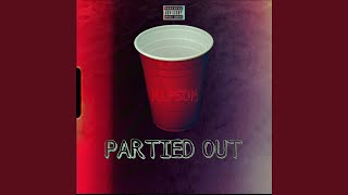Download lagu Partied Out mp3
