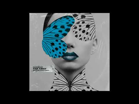 Saxogroup - Far Away (Magic Brothers Remix)
