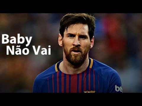 Lionel Messi - Baby Não Vai - Mc Menor da C3 e Luciana Dadi
