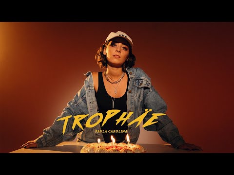 Paula Carolina -Trophäe (Offizielles Musikvideo)