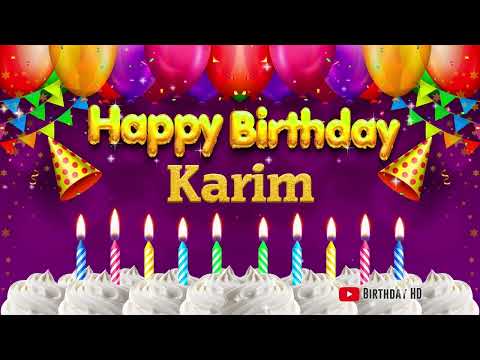 Karim Happy birthday To You - Happy Birthday song name Karim 🎁