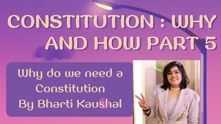 Constitution:Why&How|Part5|Fundamental identity of people|Class11Polsci |Need of Constitution|NCERT|