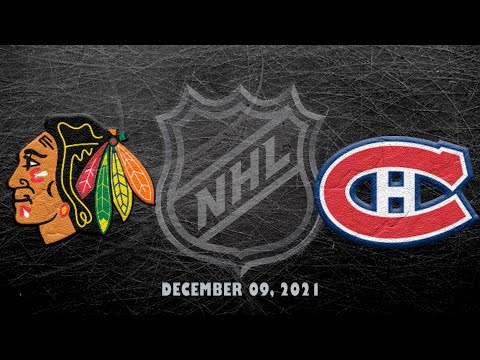 NHL Blackhawks vs Canadiens | Dec.09, 2021