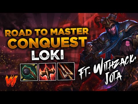 LOKI, BUSCANDO LA FORMA CORRECTA ft. WithZack - Warchi - Smite Road to Master Conquest