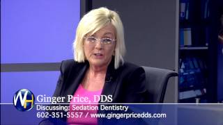 Sedation Dentistry with Dr. Ginger Price
