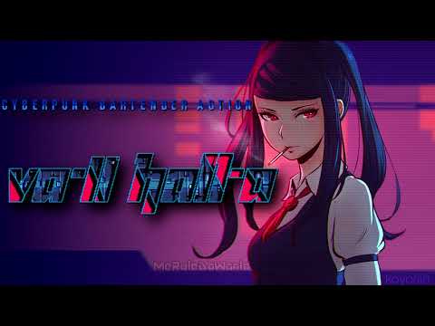 VA-11 HALL-A ost - Every Day is Night [Extended]