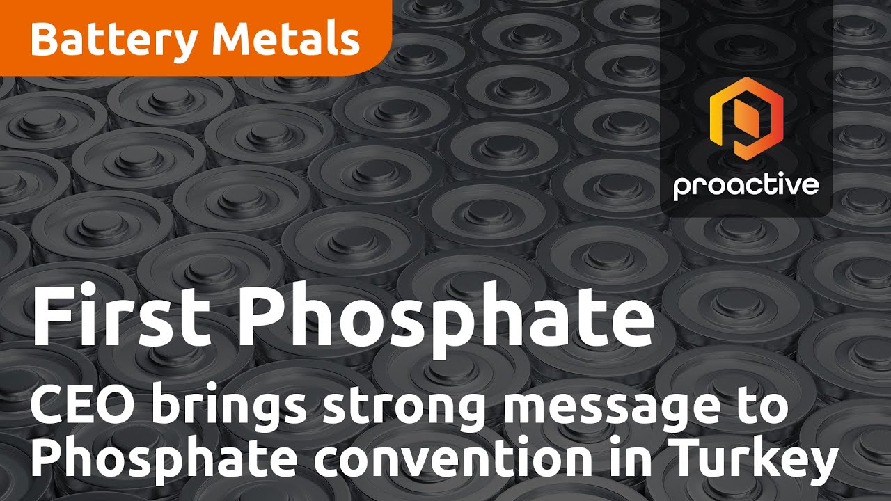 First Phosphate CEO brings strong message on company to phosphate convention in Turkey