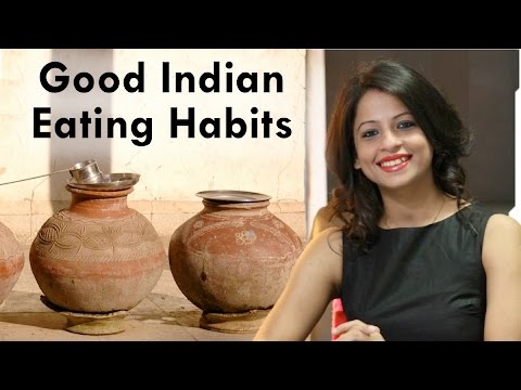 Good Indian Eating Habits