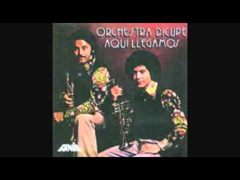 Aquellos rumberos- Orquesta Dicupe