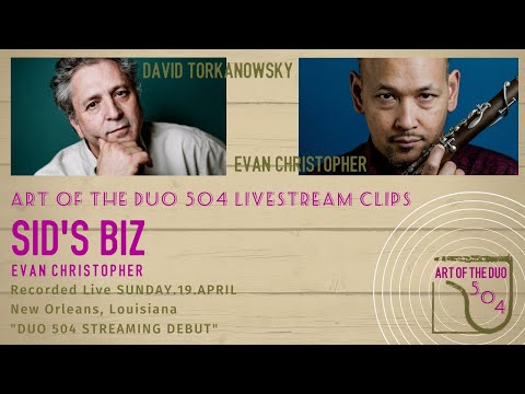 Art of the Duo 504 - Sid's Biz