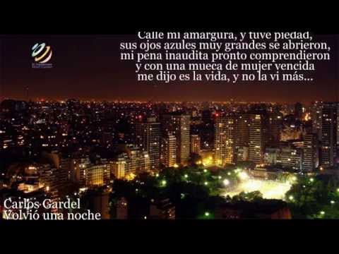 Carlos Gardel - Volvió una noche (Letra-Lyrics)